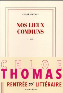 Nos lieux communs - Thomas Chloé