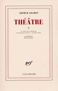 Théâtre. Tome 2 - Adamov Arthur