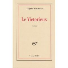 Le victorieux - Audiberti Jacques