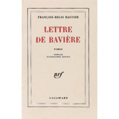 LETTRE DE BAVIERE - Bastide François-Régis