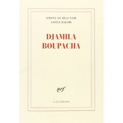 Djamila Boupacha - Beauvoir Simone de - Halimi Gisèle