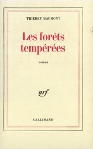 Les forêts tempérées - Haumont Thierry