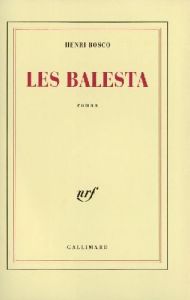 Les Balesta - Bosco Henri