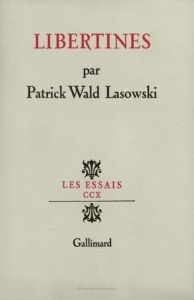 LIBERTINES - Wald Lasowski