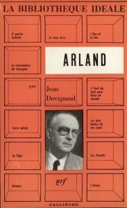 Arland - Duvignaud Jean