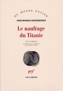 Le naufrage du Titanic - Enzensberger Hans Magnus - Simon Robert