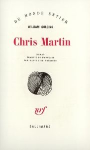 Chris Martin - Golding William - Marlière Marie-Lise