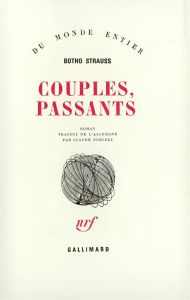 Couples, passants - Strauss Botho - Porcell Claude
