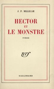 Hector et le monstre - Millecam Jean-Pierre