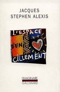 L'espace d'un cillement - Alexis Jacques-Stephen