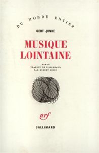 Musique lointaine - Jonke Gert - Simon Robert