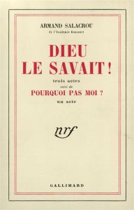 DIEU LE SAVAIT - Salacrou Armand