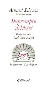 IMPROMPTU DELIBERE - Salacrou Armand