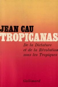 Tropicanas - Cau Jean