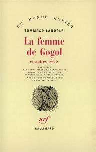 Femme de gogol et autres récits - Landolfi Tommaso
