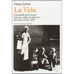 La Vida (Une famille Portoricaine dans une culture de...) - Lewis Oscar