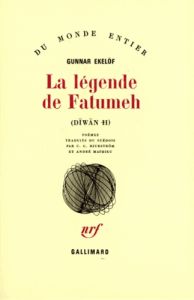 Diwan Tome 2 : La Légende de Fatumeh - Ekelöf Gunnar - Bjurström Carl Gustav - Mathieu An
