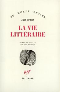 La vie litteraire - Updike John