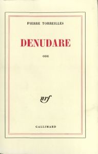 Denudare(ode) - Torreilles Pierre