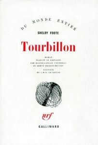 Tourbillon - Foote Shelby - Coindreau Maurice Edgar - Belkiri-D