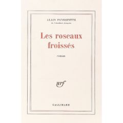 Les Roseaux froissés - Peyrefitte Alain