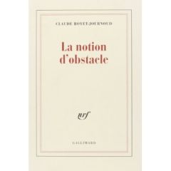 Notion d'obstacle - Royet-Journoud Claude