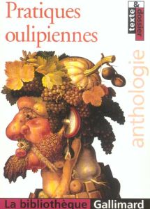 Pratiques oulipiennes - Moncond'huy Dominique