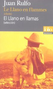 Le Llano en flammes (choix) . Edition bilingue français-espagnol - Rulfo Juan - Iaculli Gabriel
