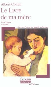 Le Livre de ma mère - Cohen Albert - Merger Franck - Varloteaux Isabelle