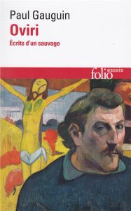 Oviri. Ecrits d'un sauvage - Gauguin Paul - Guérin Daniel