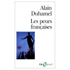 Les peurs françaises - Duhamel Sabine