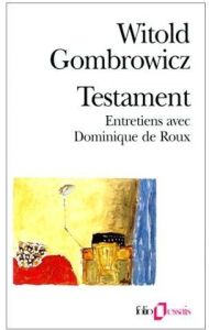 Testament - Gombrowicz Witold - Roux Dominique - Chanska Kouko