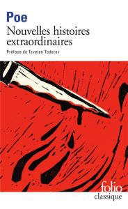 Nouvelles Histoires extraordinaires - Poe Edgar Allan - Todorov Tzvetan - Baudelaire Cha