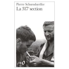 La 317e section - Schoendoerffer Pierre