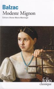 Modeste Mignon - Balzac Honoré de - Meininger Anne-Marie