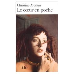 Le Coeur en poche - Aventin Christine