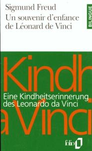 Un souvenir d'enfance de Léonard de Vinci. Edition bilingue français-allemand - Freud Sigmund - Altounian Janine - Bourguignon And