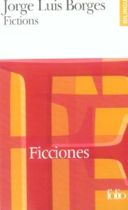 Fictions : Ficciones - Borges Jorge Luis