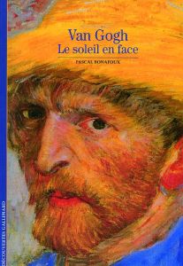 Van Gogh Le soleil en face - Bonafoux Pascal