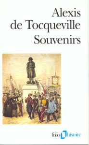 Souvenirs - Tocqueville Alexis de - Lefort Claude - Monnier Lu