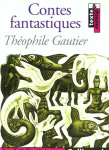 Contes fantastiques - Gautier Théophile - Henri Catherine - Trouvé Domin