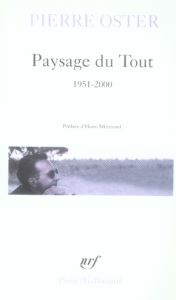 Paysage du Tout. 1951-2000 - Oster Pierre