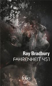 Fahrenheit 451 - Bradbury Ray - Chambon Jacques - Robillot Henri