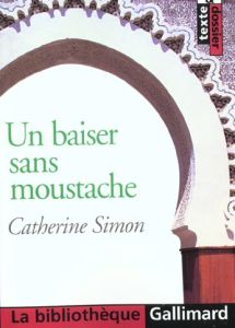 Un baiser sans moustache - Simon Catherine