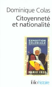 Citoyenneté et nationalité - Colas Dominique