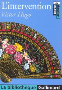 L'intervention - Hugo Victor - Naugrette Florence