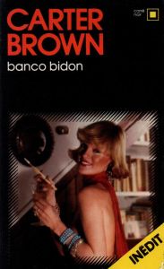 Banco bidon(inédit) - Brown Carter