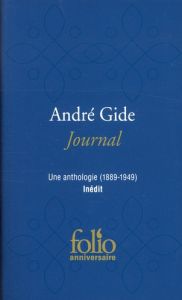 Journal. Une anthologie (1889-1949) - Gide André - Schnyder Peter - Solvès Juliette