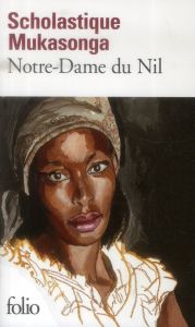 Notre-Dame du Nil - Mukasonga Scholastique