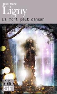 La mort peut danser - Ligny Jean-Marc